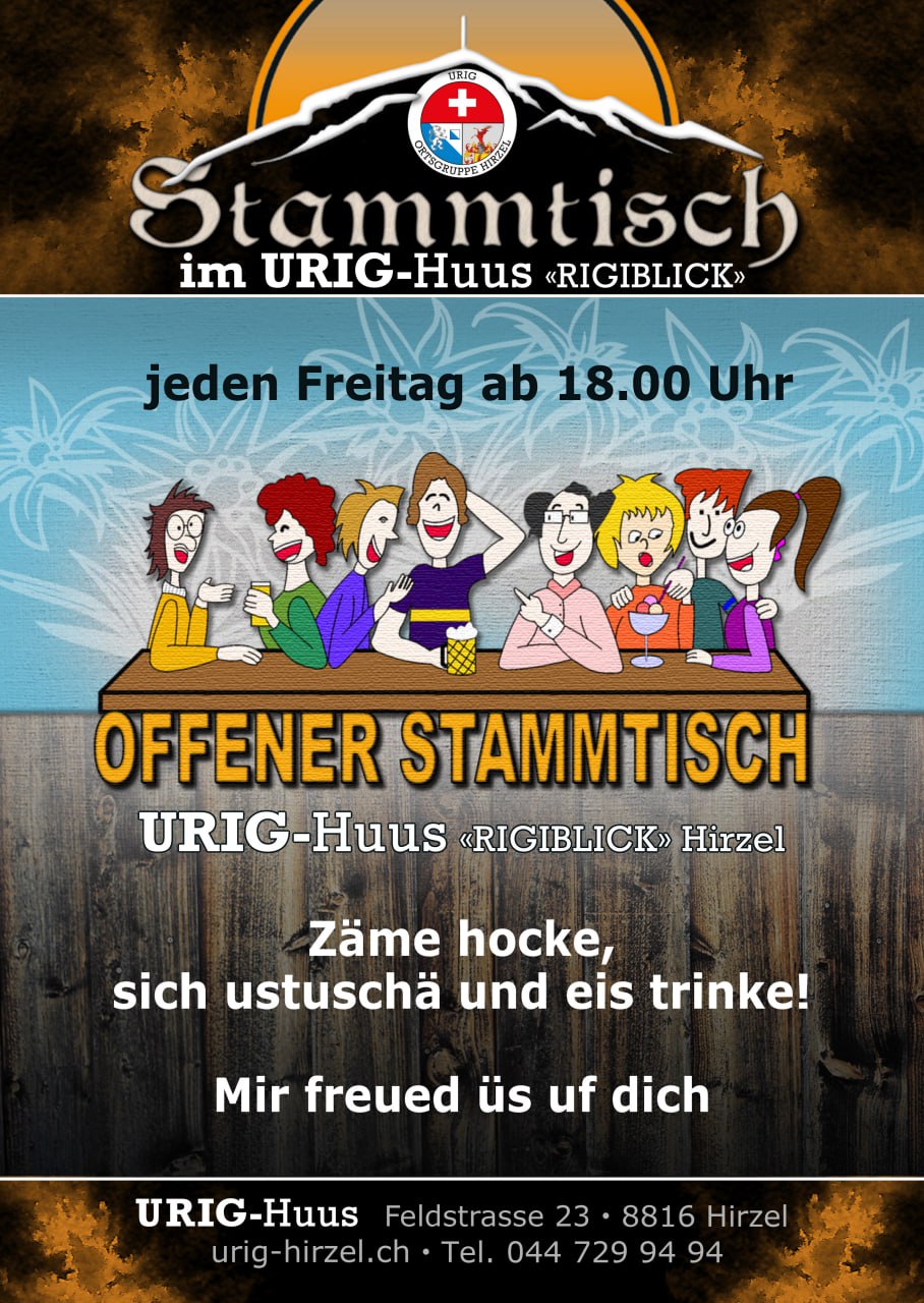 Stammtisch im URIG-Huus <<RIGIBLICK>>
