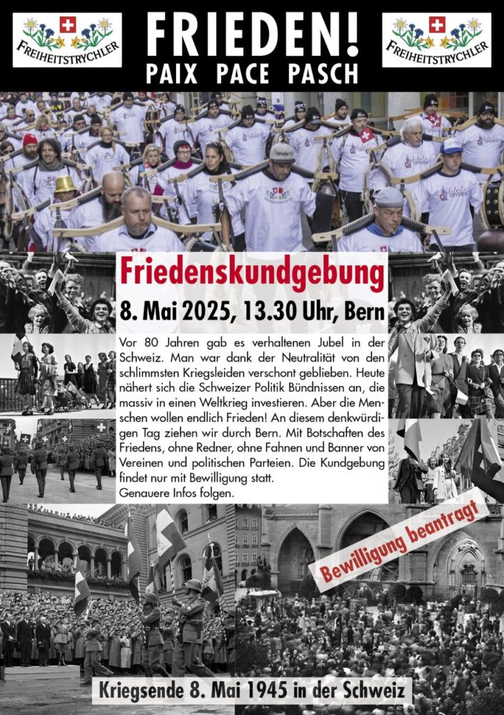 Friedenskundgebung  Do 8. Mai 2025 Bern