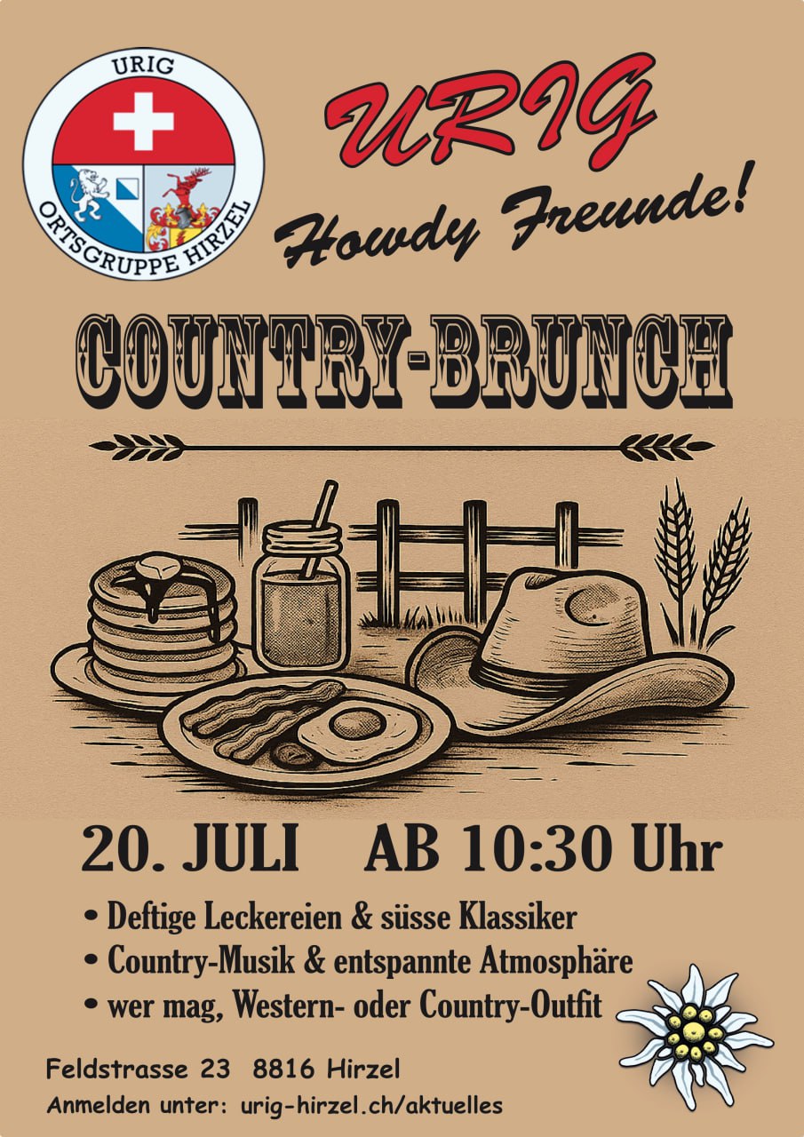 Urig Hirzel – „Country Brunch“ – So 20.07.2025