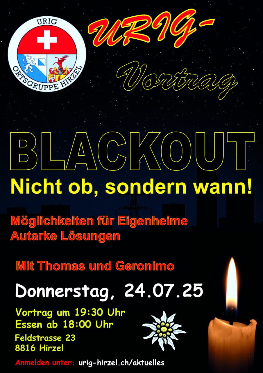 BLACKOUT Nicht ob, sondern wann! – Urig Vortrag – Urighaus Hirzel