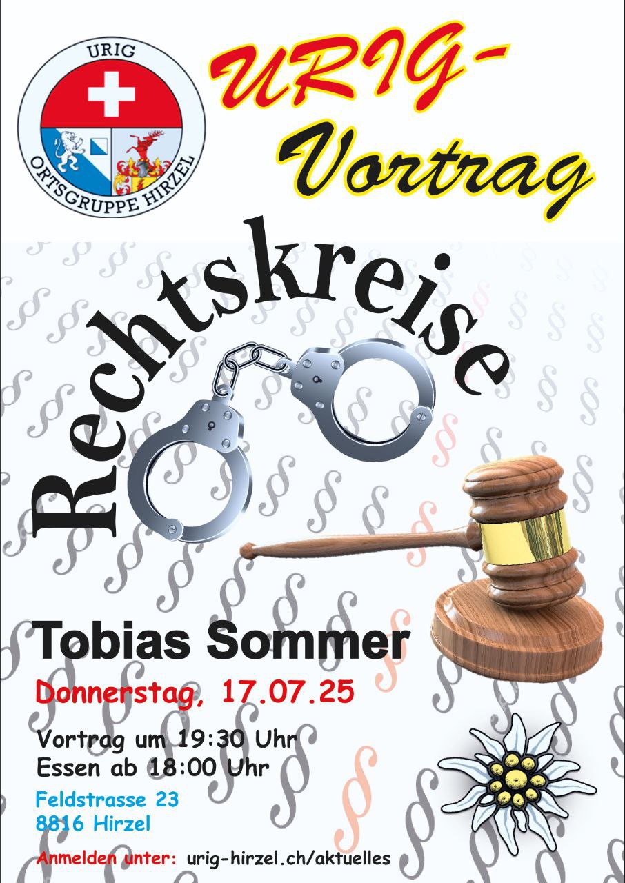 Urig Hirzel – Vortrag – „Rechtskreise“ – Do 17.07.2025