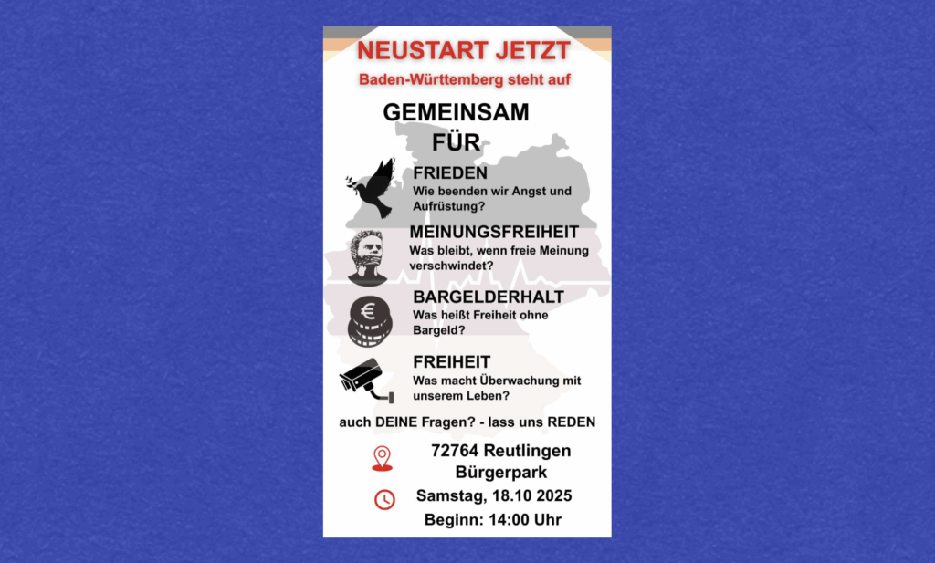 Baden-Württemberg steht auf ! Kundgebung am 18. Oktober 2025 in Reutlingen (DE)